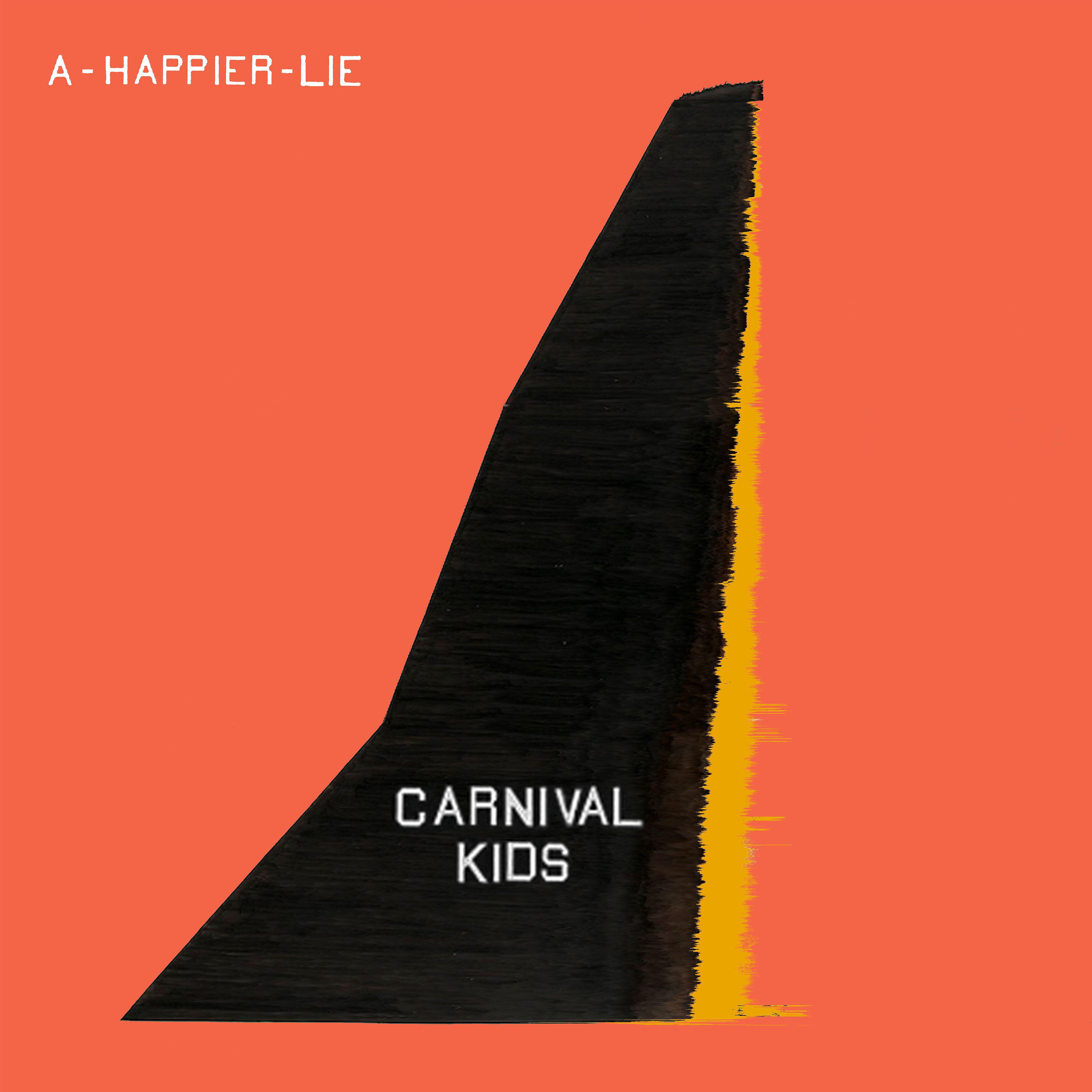 Постер альбома A Happier Lie