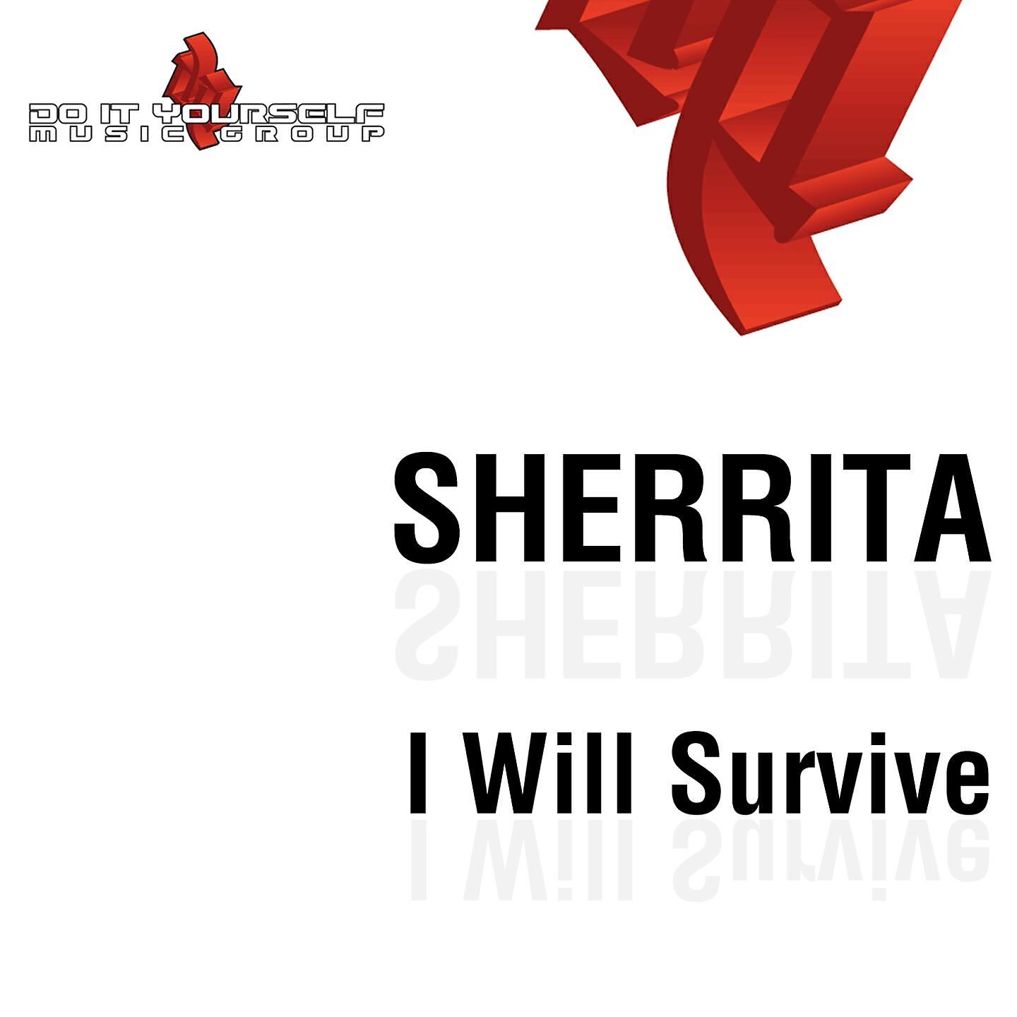 Sherrita - I Will Survive (Molleggiata)
