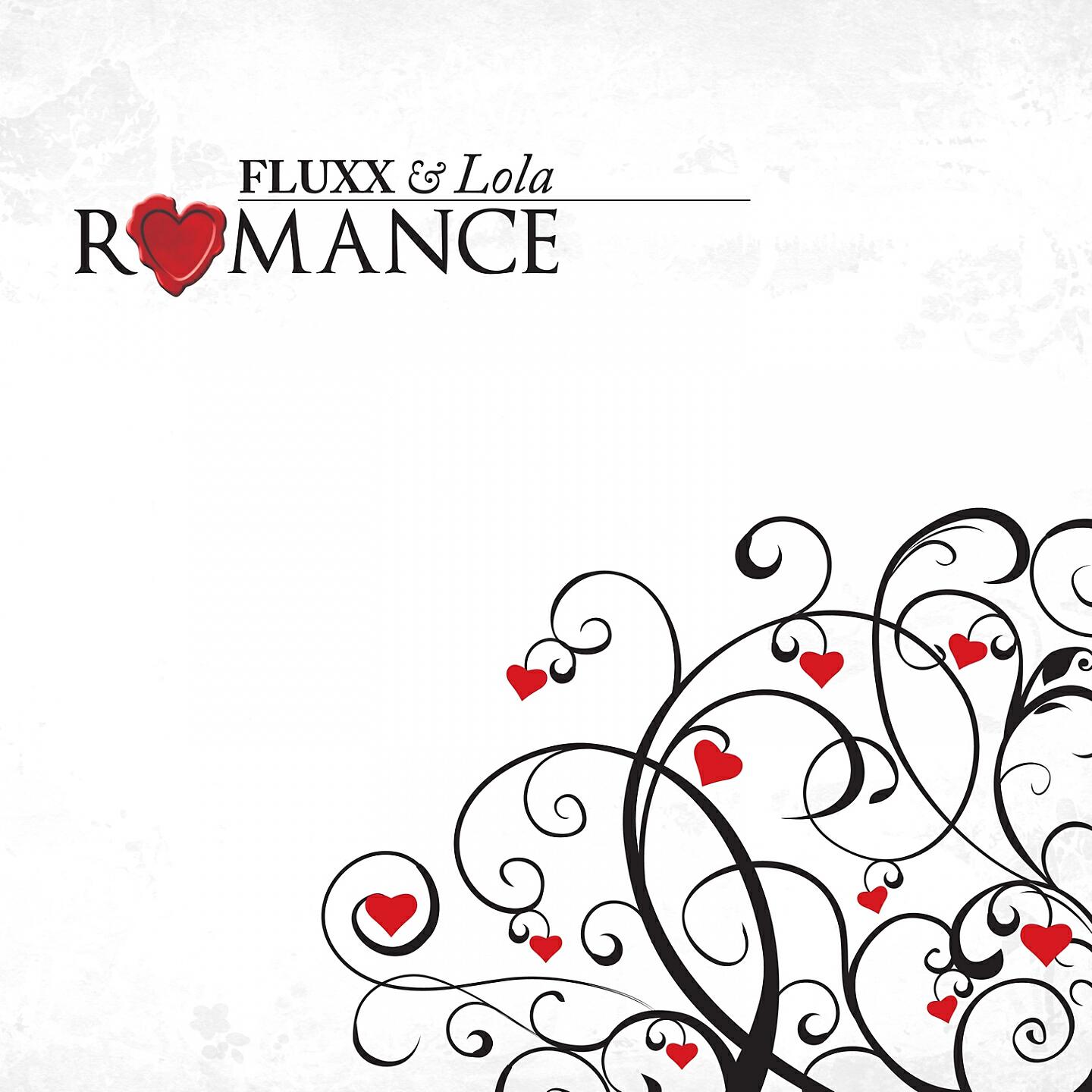 Fluxx & Lola - Romance (Outwork Edit)