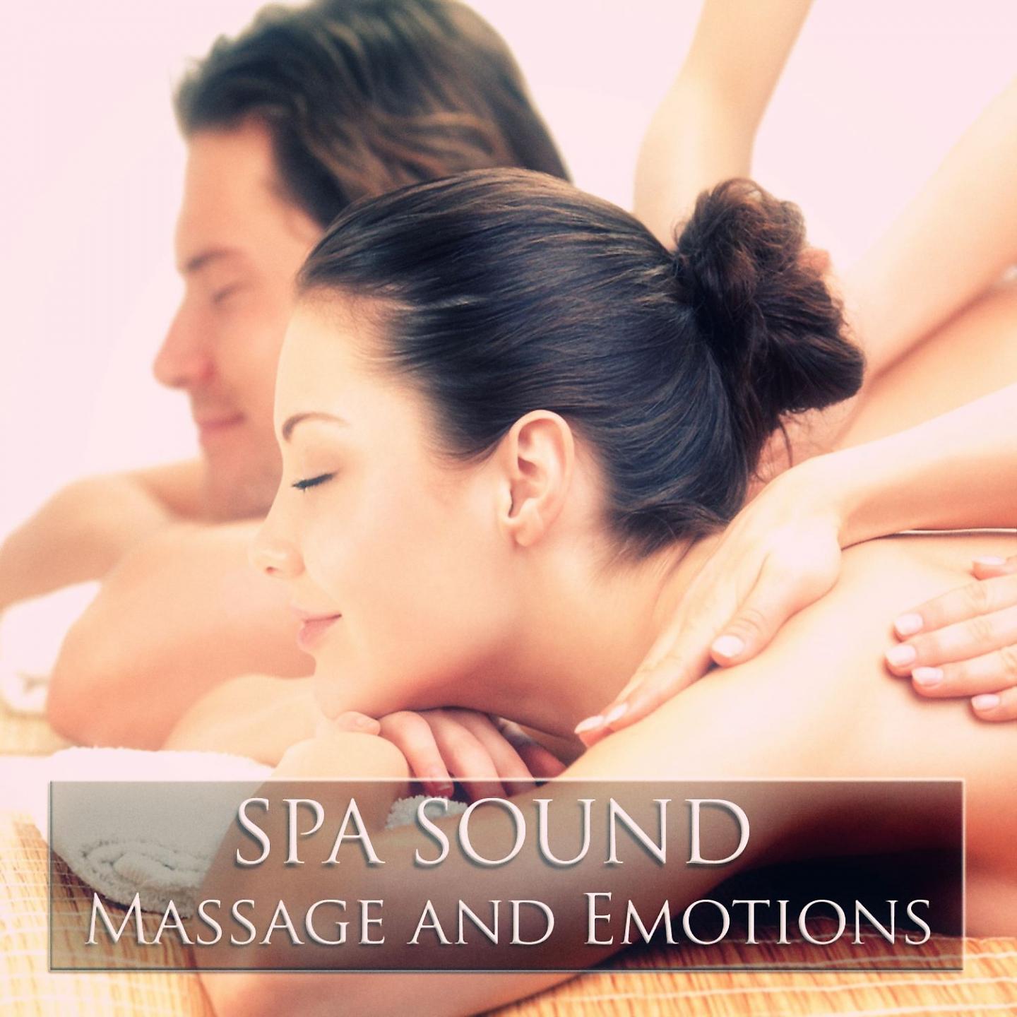 Постер альбома Spa Sound - Massage and Emotions