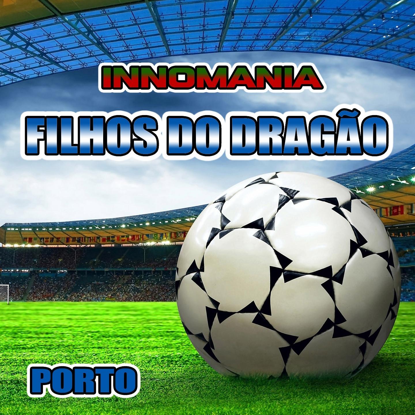 Постер альбома Filhos Do Dragão - Inno Porto