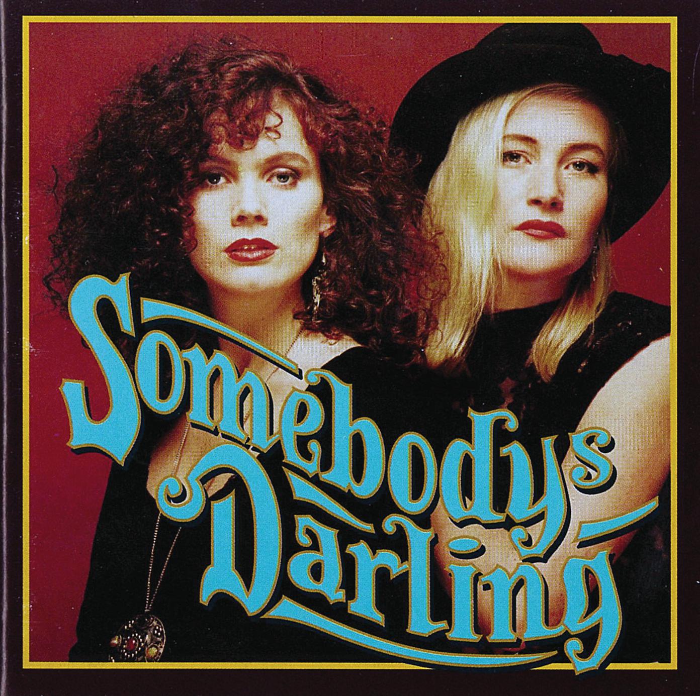 Постер альбома Somebody's Darling