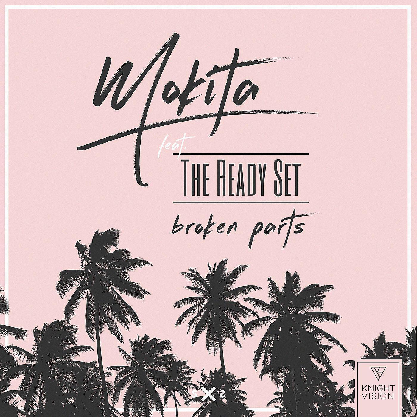 Mokita - Broken Parts