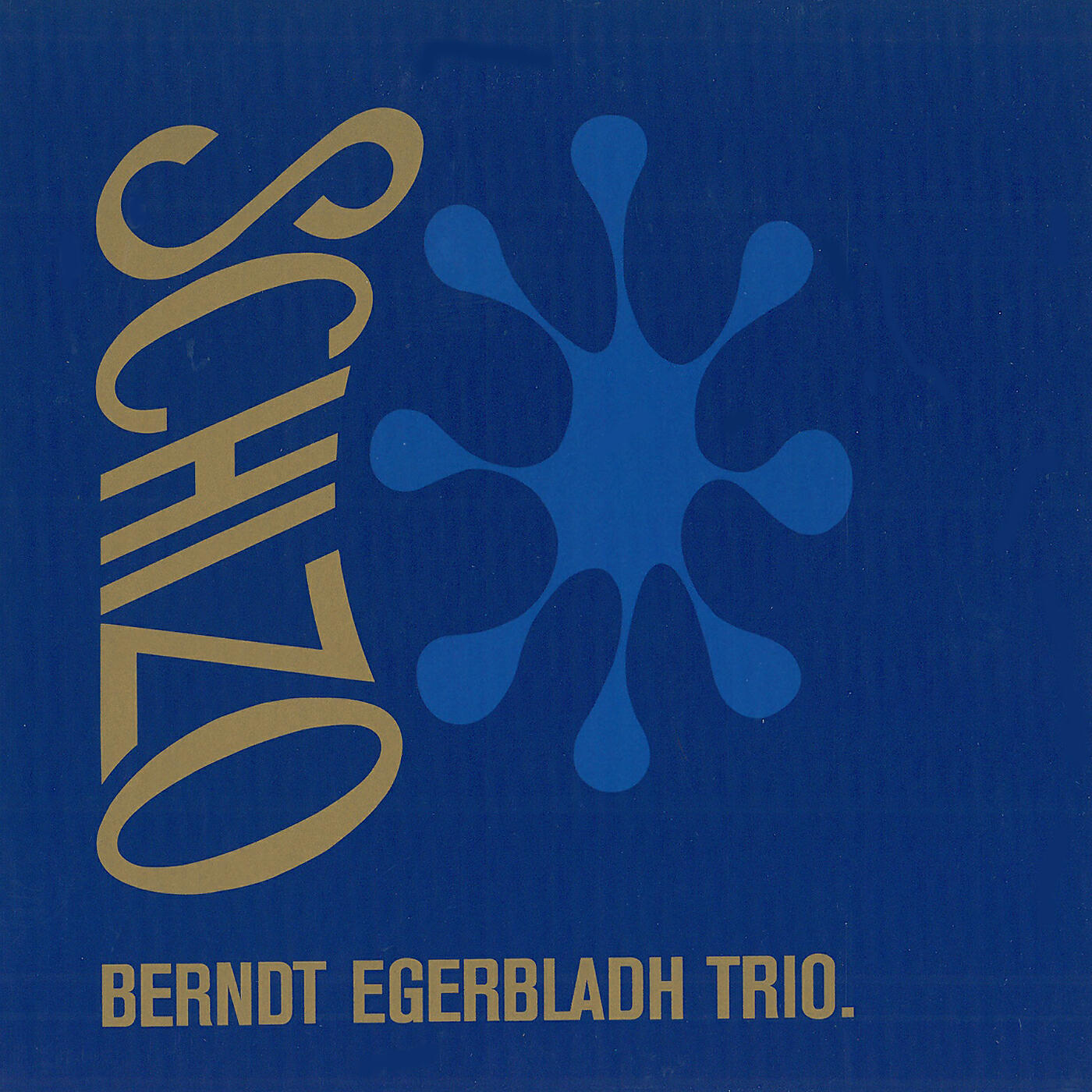 Berndt Egerbladh Trio - My One and Only Love