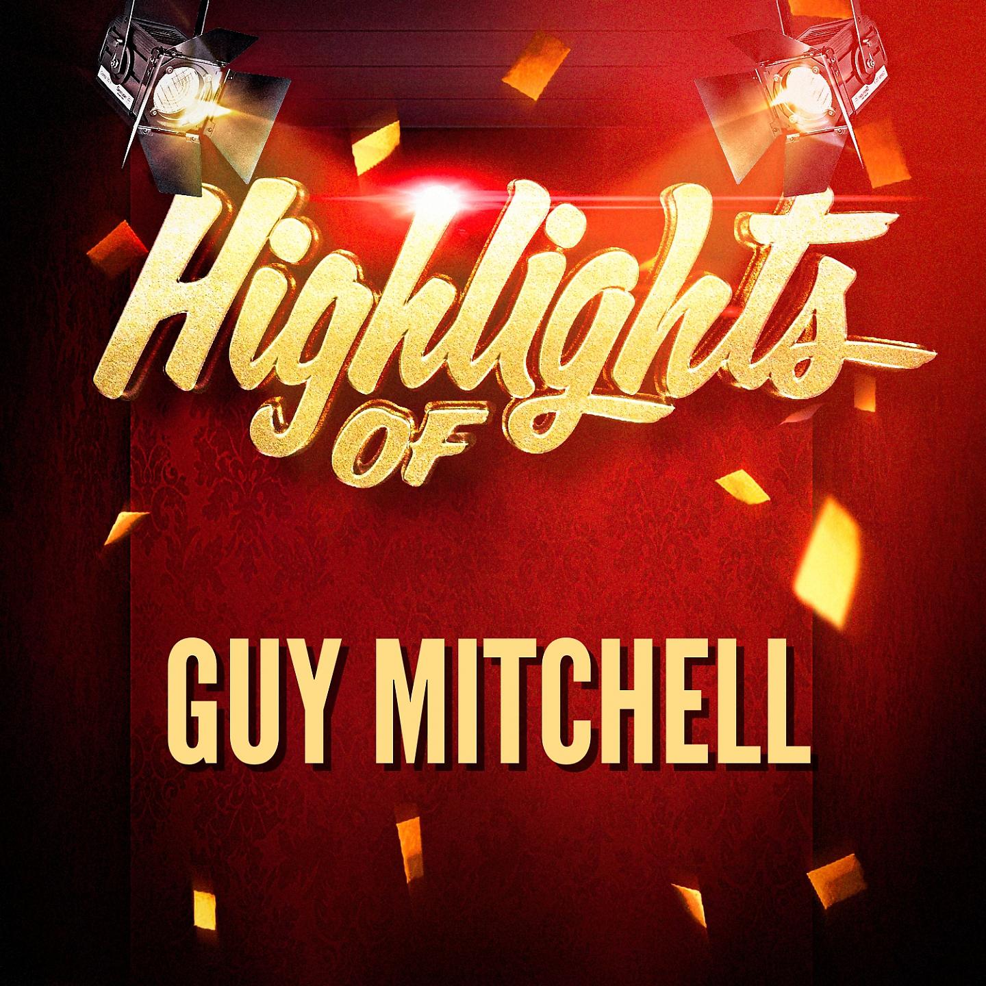 Постер альбома Highlights of Guy Mitchell
