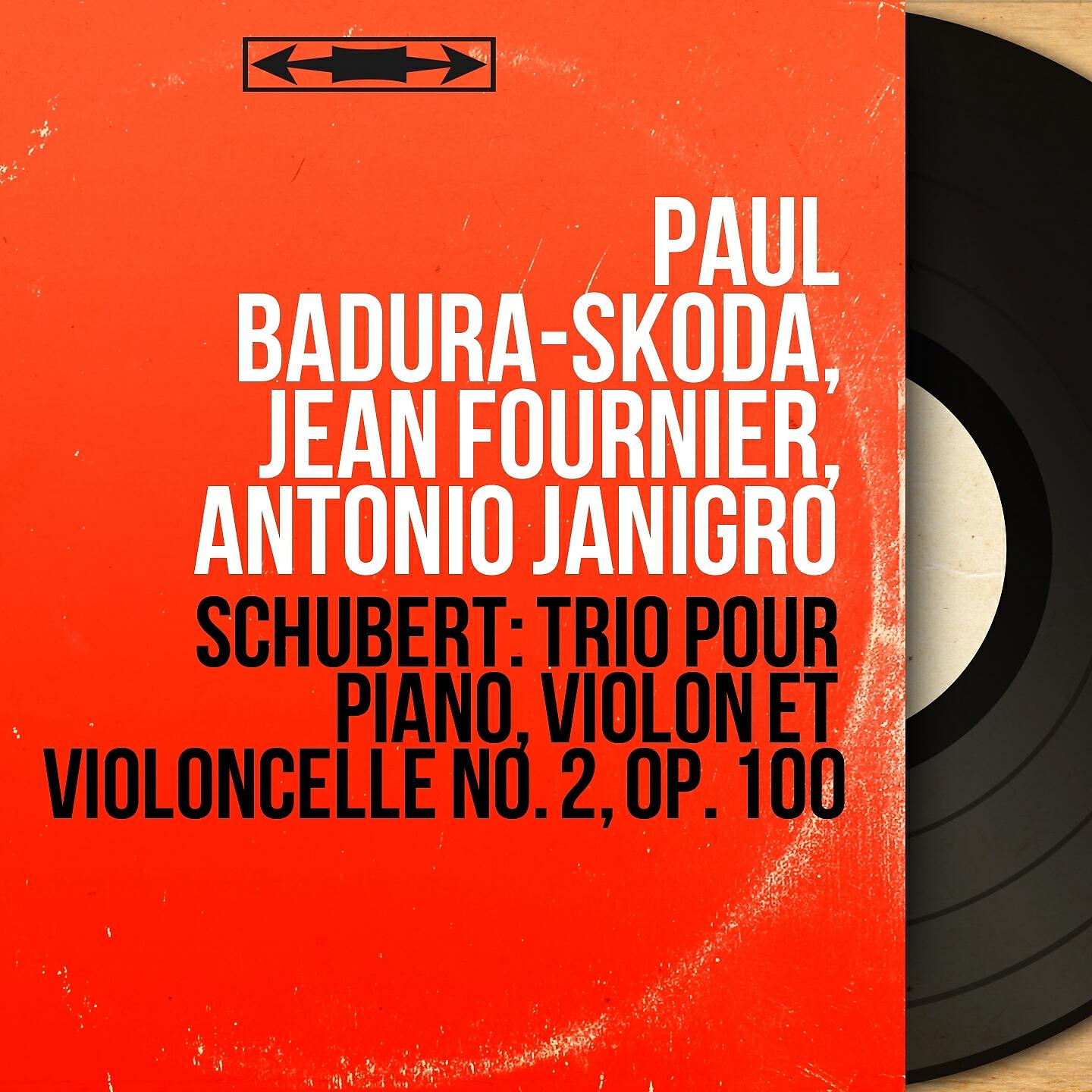 Paul Badura-Skoda - Piano Trio No. 2 in E-Flat Major, Op. 100, D. 929: IV. Allegro moderato