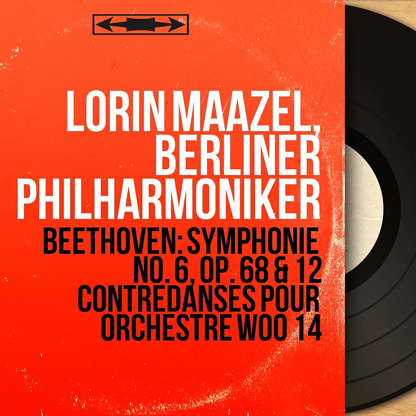 Berliner Philharmoniker - 12 Contredanses pour orchestre, WoO 14: No. 6 in C Major