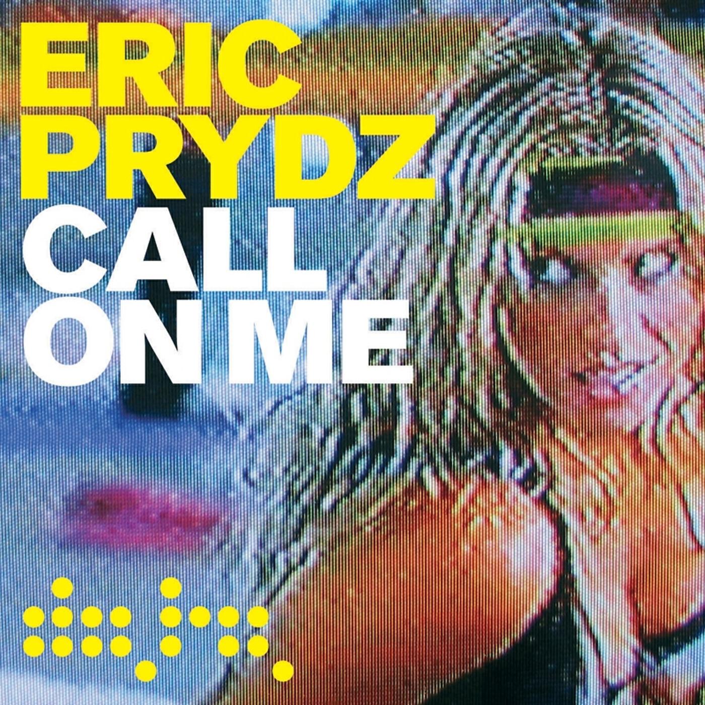 ERIC PRYDZ - Call on Me (Radio Mix)
