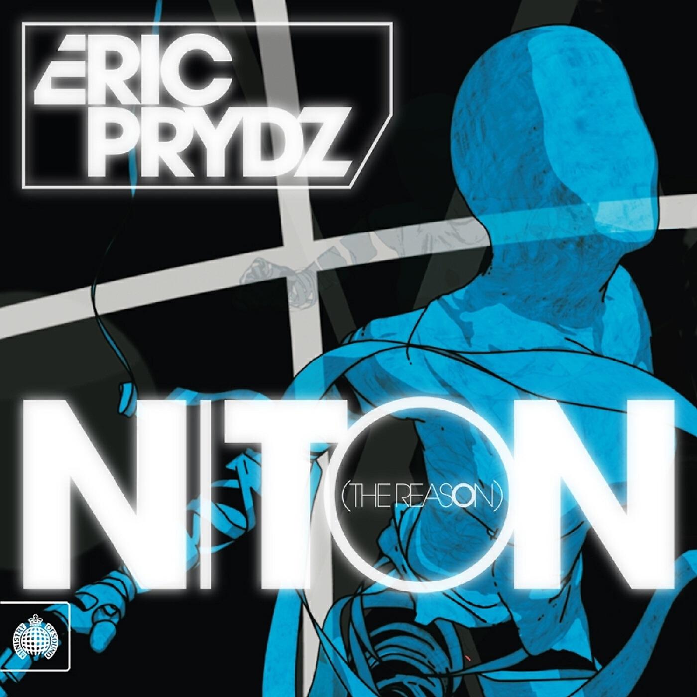 ERIC PRYDZ - Niton (The Reason) (Radio Edit)