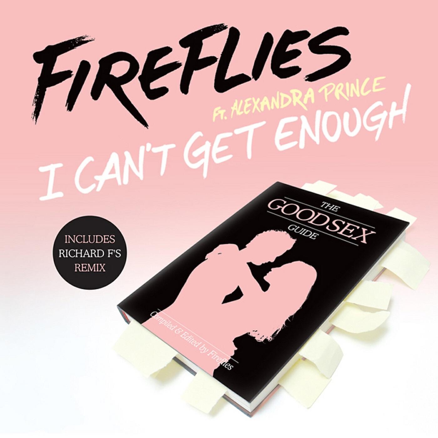 Fireflies - I Can't Get Enough (Clean Club Mix)