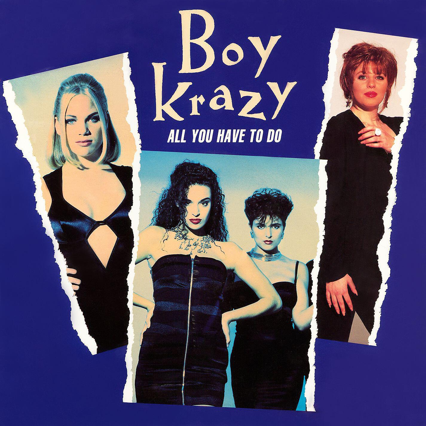 Boy Krazy - Who Could Ask for Anything More? (Original Backing Track)