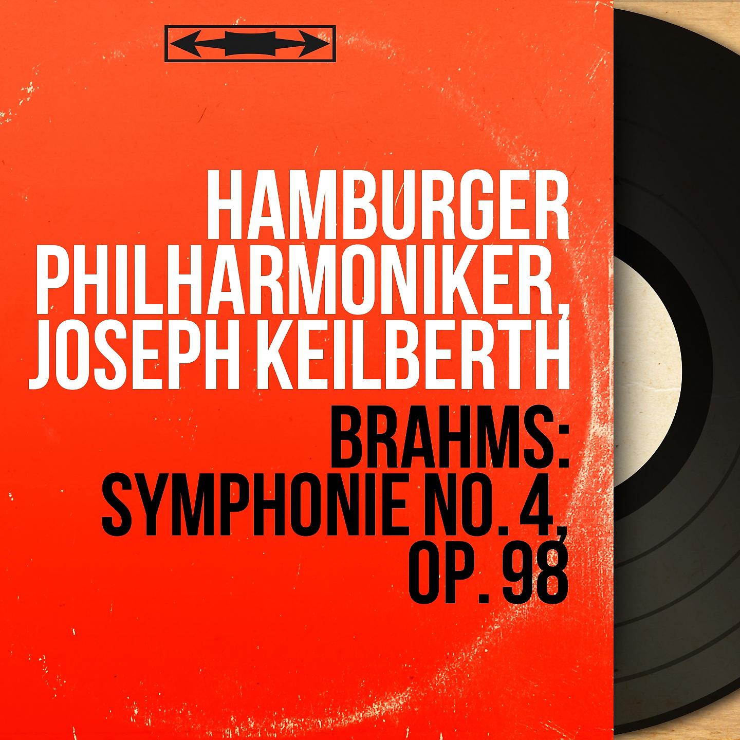 Постер альбома Brahms: Symphonie No. 4, Op. 98