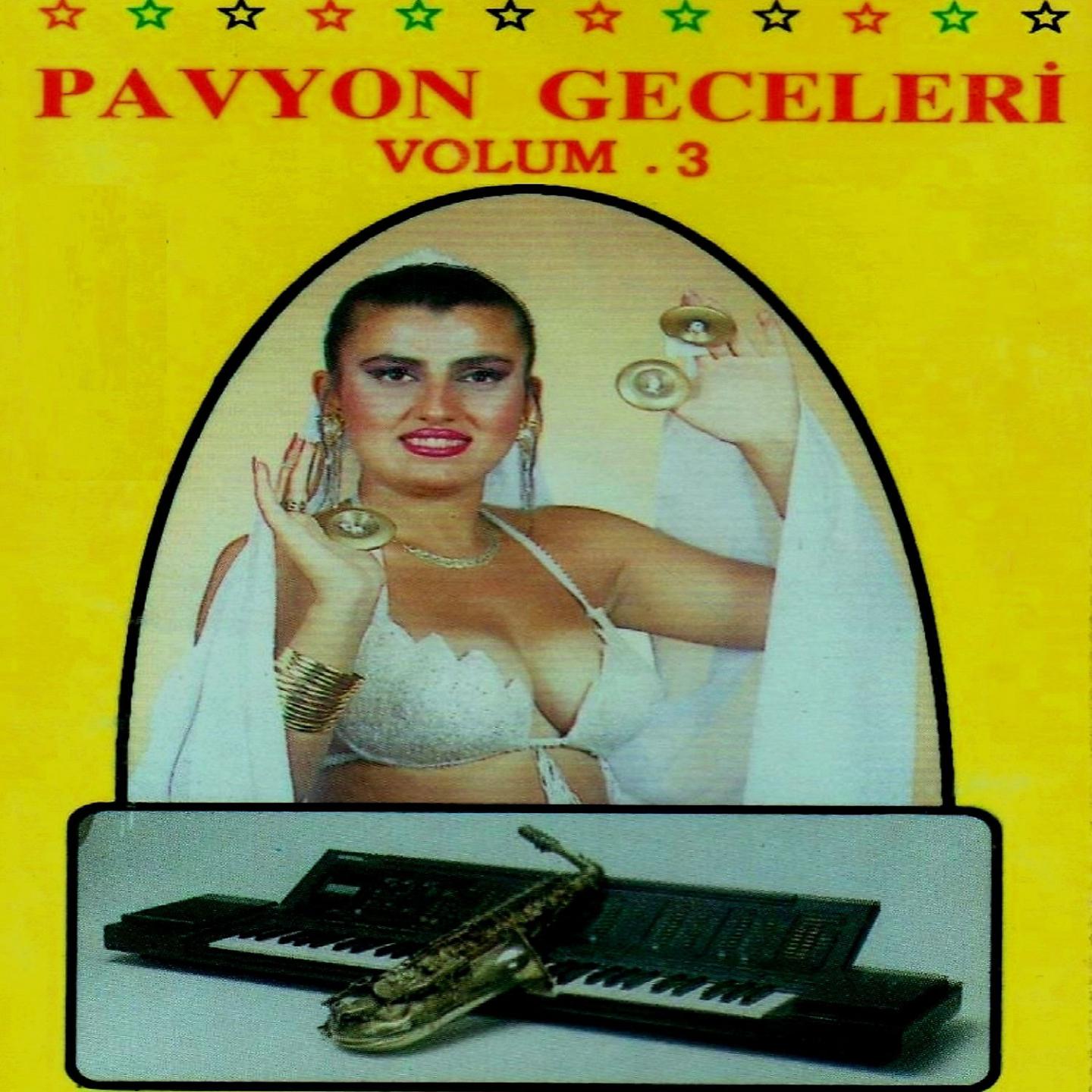 Постер альбома Pavyon Geceleri, Vol. 3