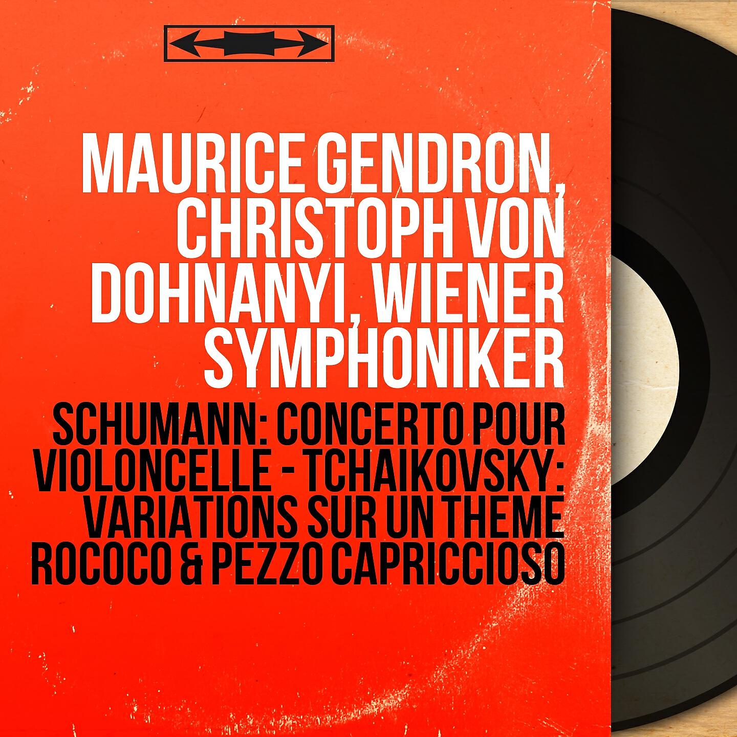 Maurice Gendron - Concerto pour violoncelle in A Minor, Op. 129: III. Sehr lebhaft