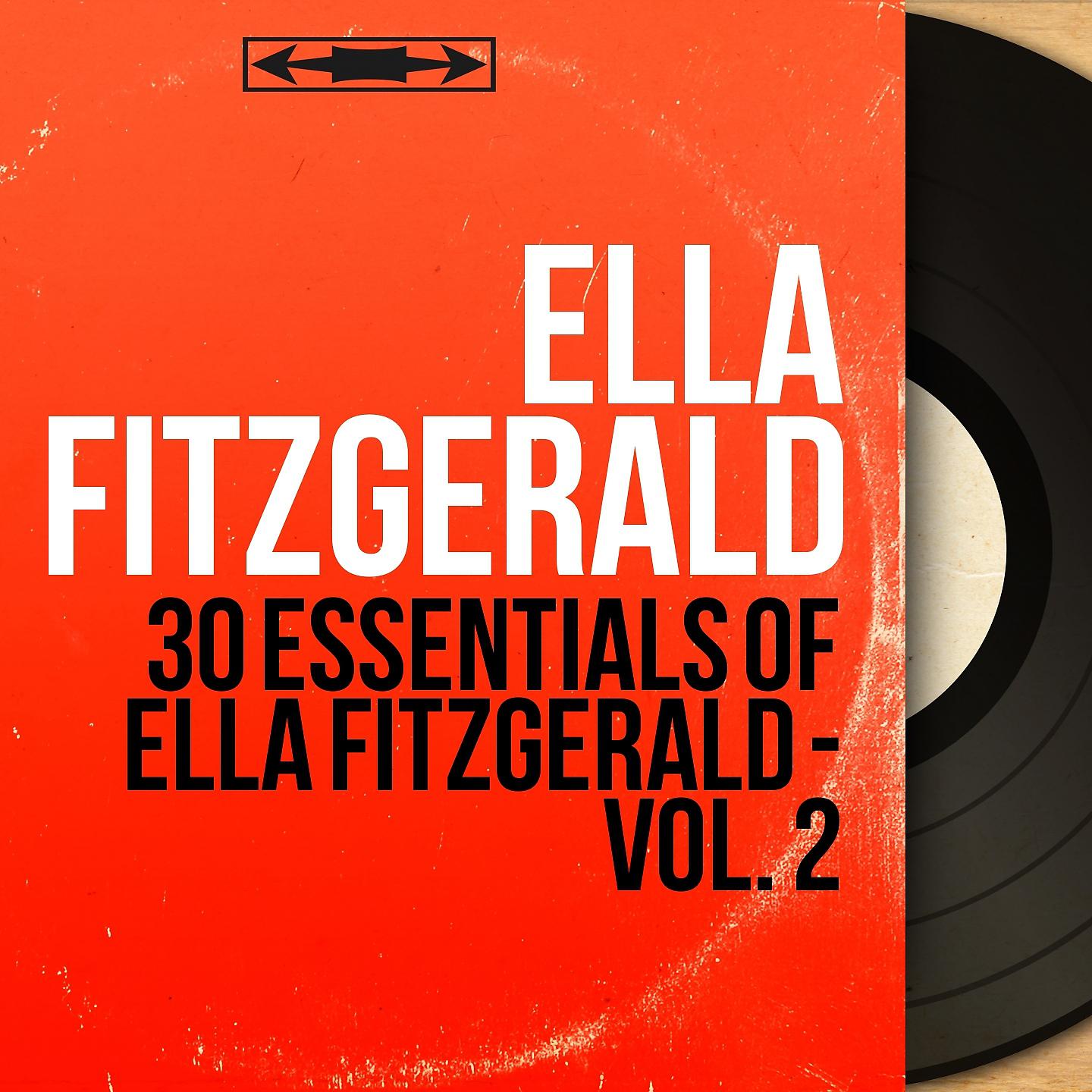 Постер альбома 30 Essentials of Ella Fitzgerald - Vol. 2