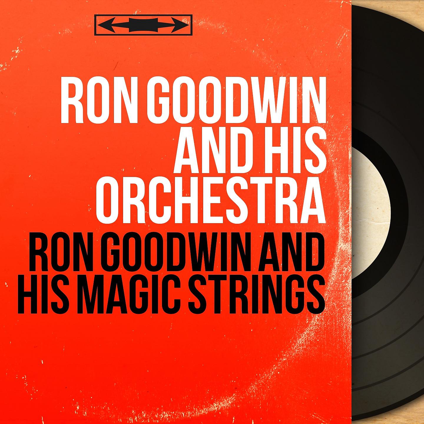 Постер альбома Ron Goodwin and His Magic Strings