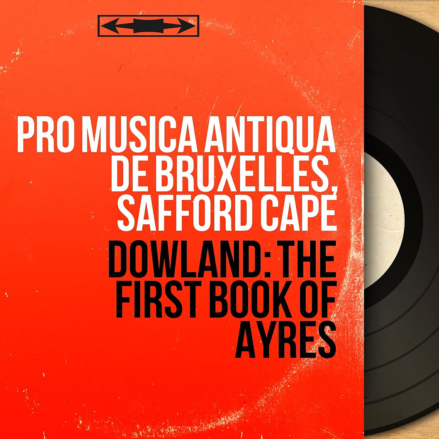 Pro Musica Antiqua de Bruxelles - The First Book of Ayres: No. 8, Burst Forth, My Tears