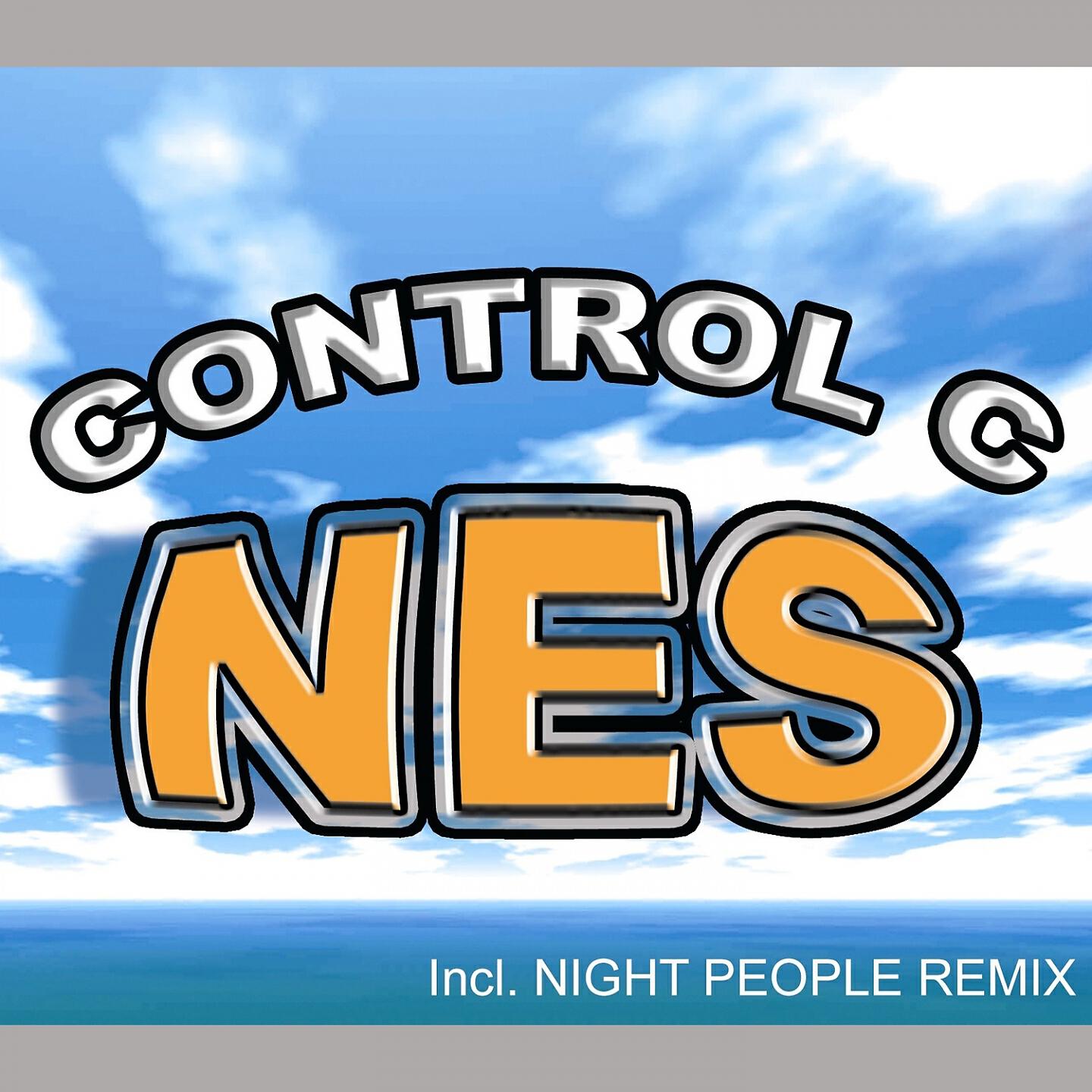 Control C - Nes (Night People Rmx Ext)
