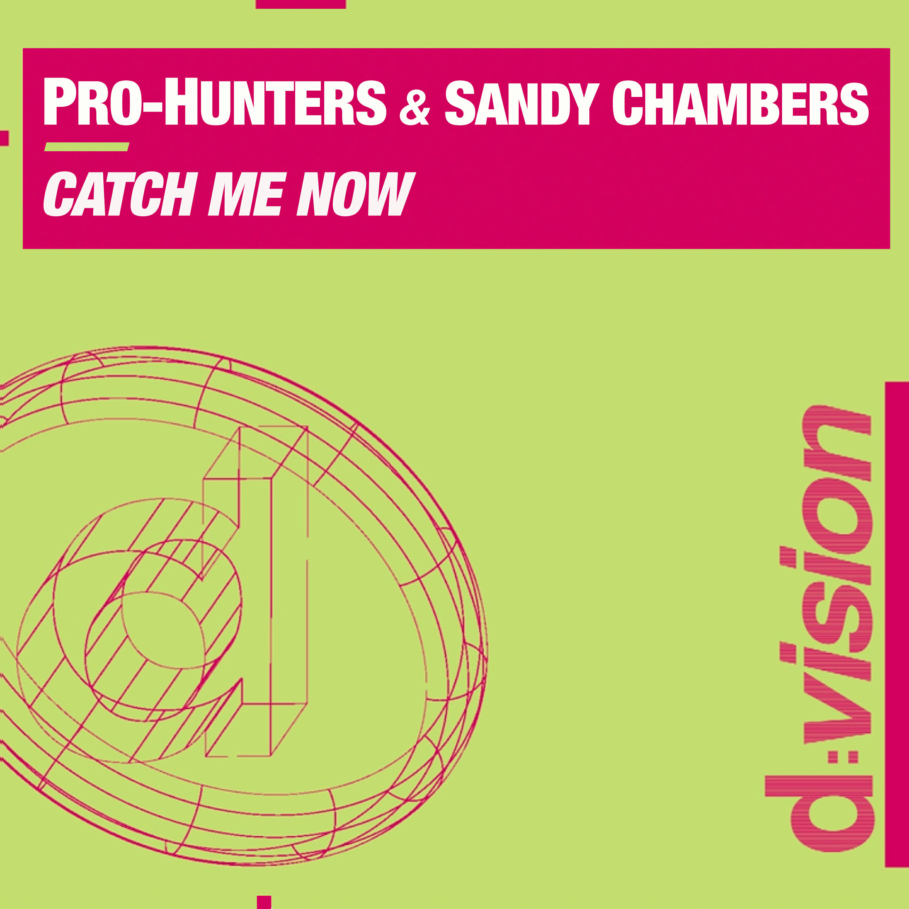 Pro-Hunters - Catch Me Now (Gambafreaks Vs. Holly & Mappa Mix)