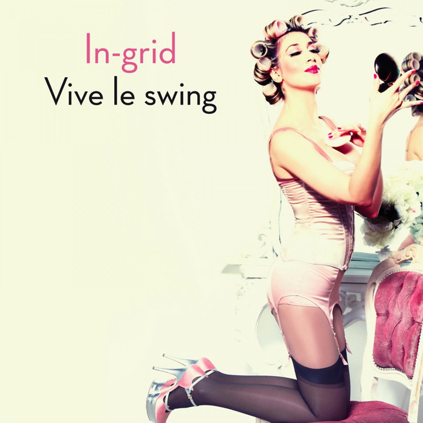 Постер альбома Vive Le Swing
