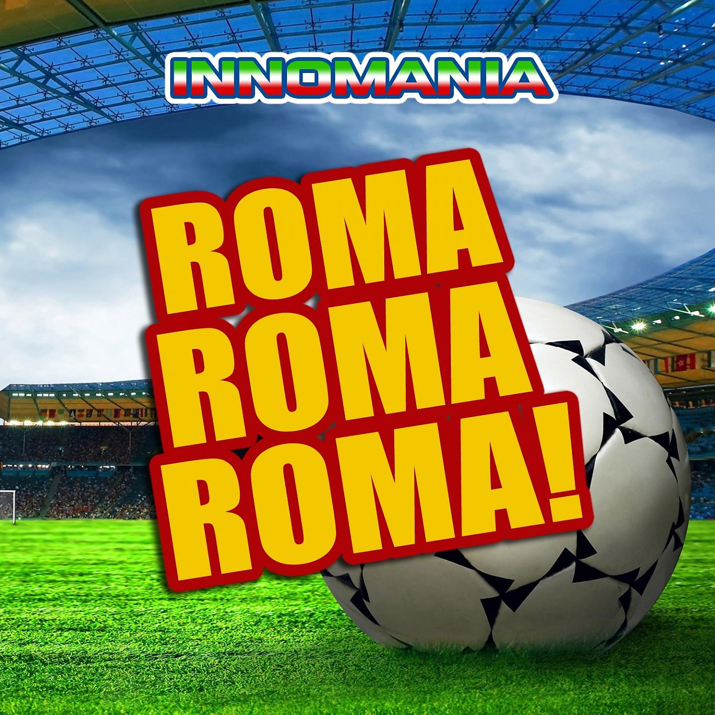 Постер альбома Roma Roma Roma