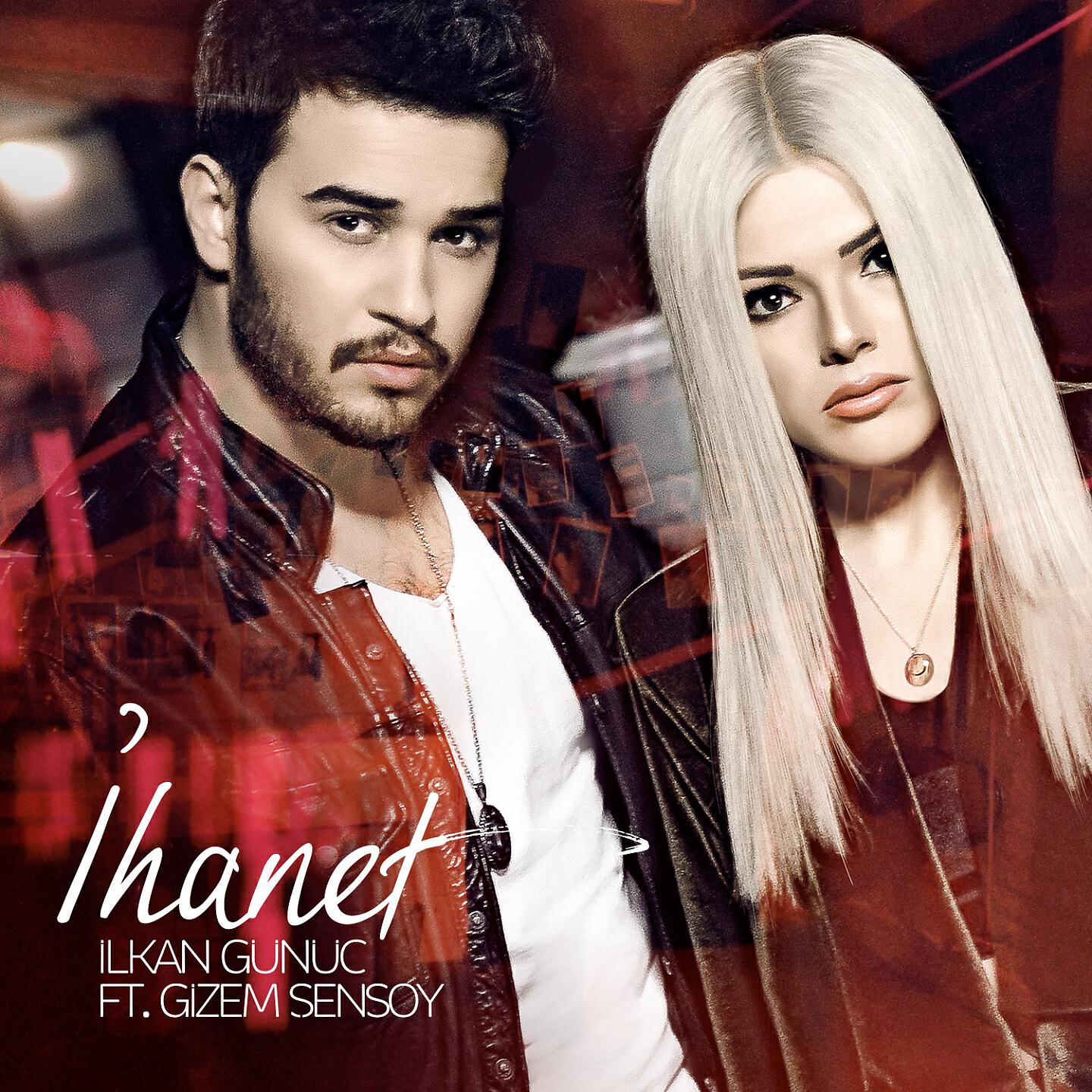 Ilkan Gunuc - İhanet