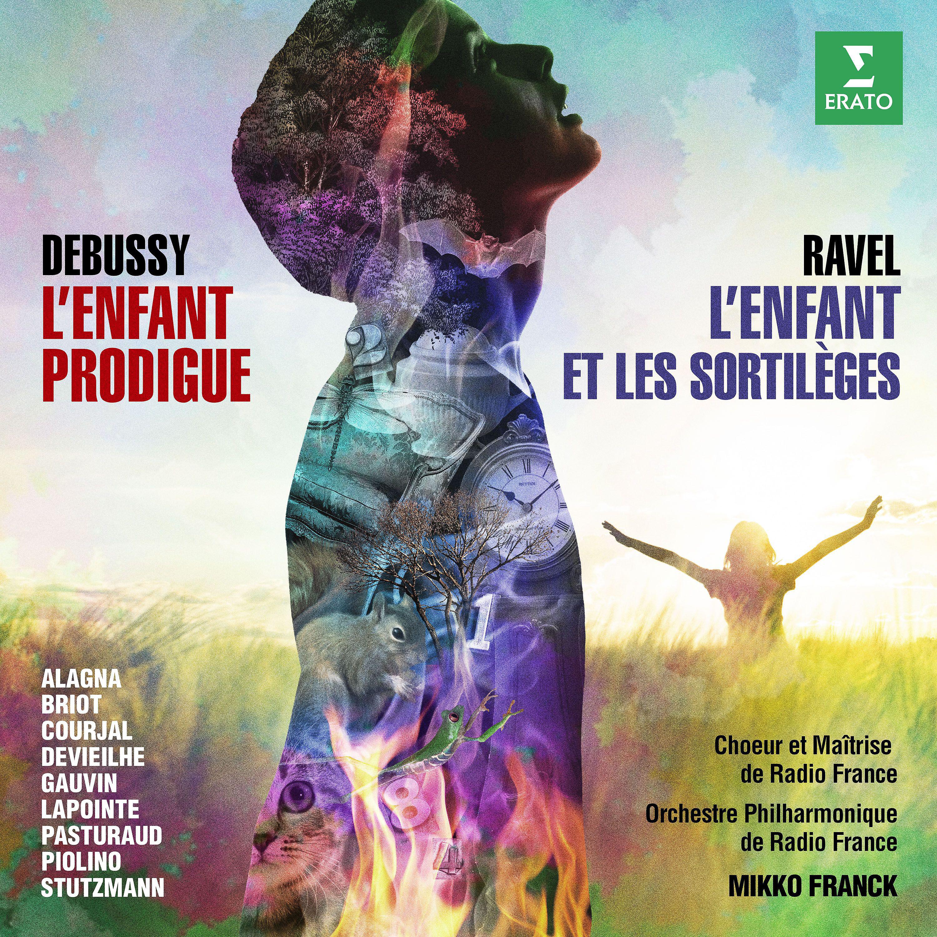 Постер альбома Ravel: L'enfant et les sortilèges - Debussy: L'enfant prodigue (Live)