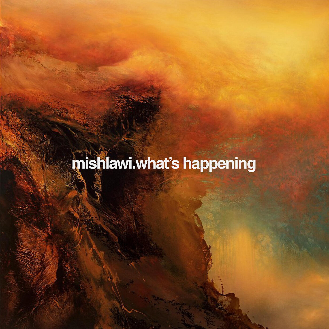 Mishlawi - What's Happening