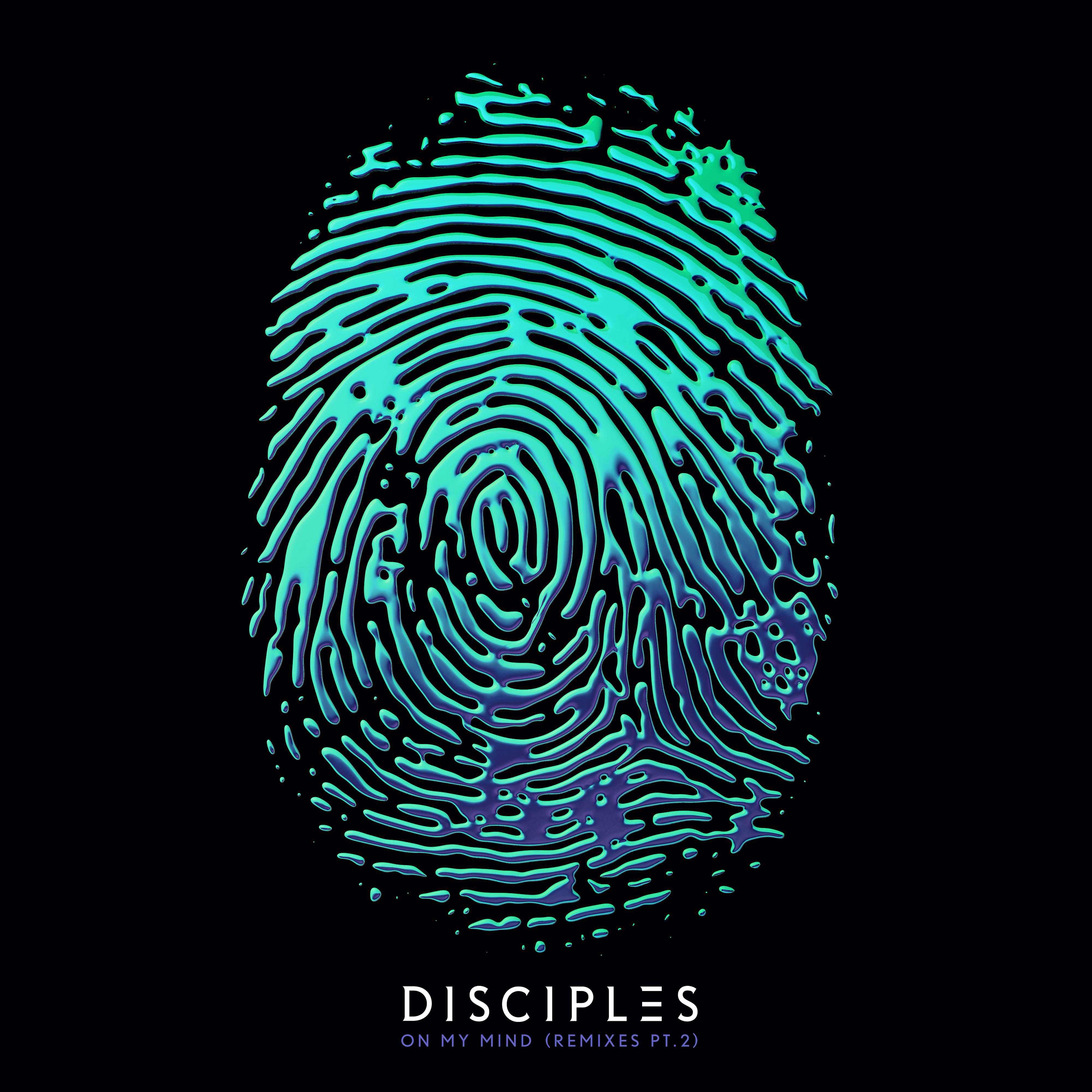 Disciples - On My Mind (Bilel Remix)