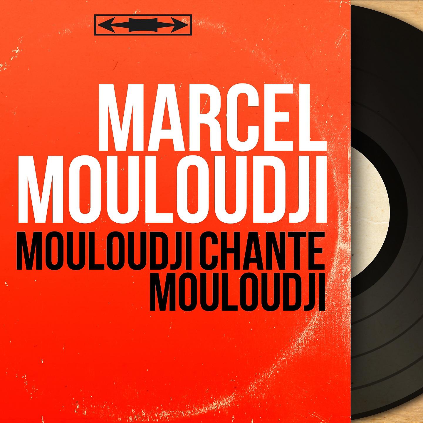 Постер альбома Mouloudji chante Mouloudji