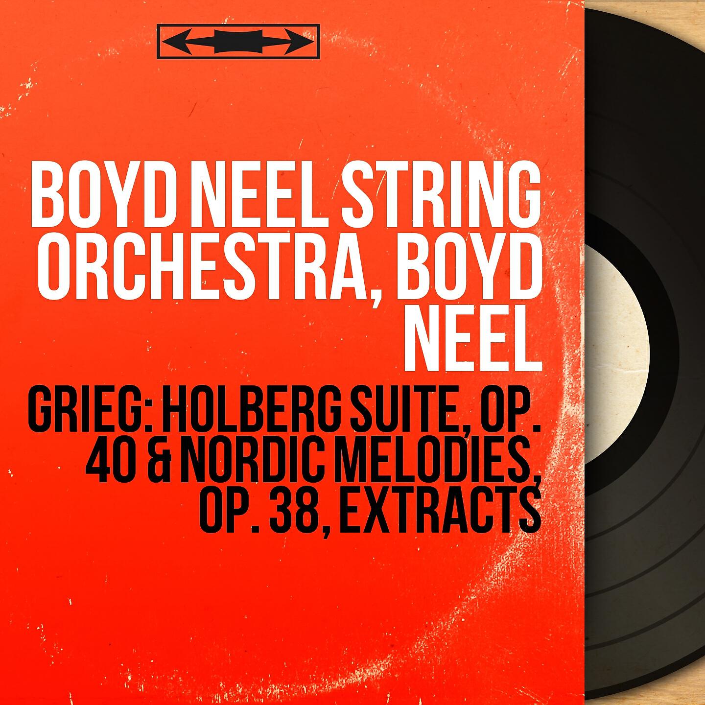 Boyd Neel String Orchestra - Holberg Suite, Op. 40: II. Sarabande