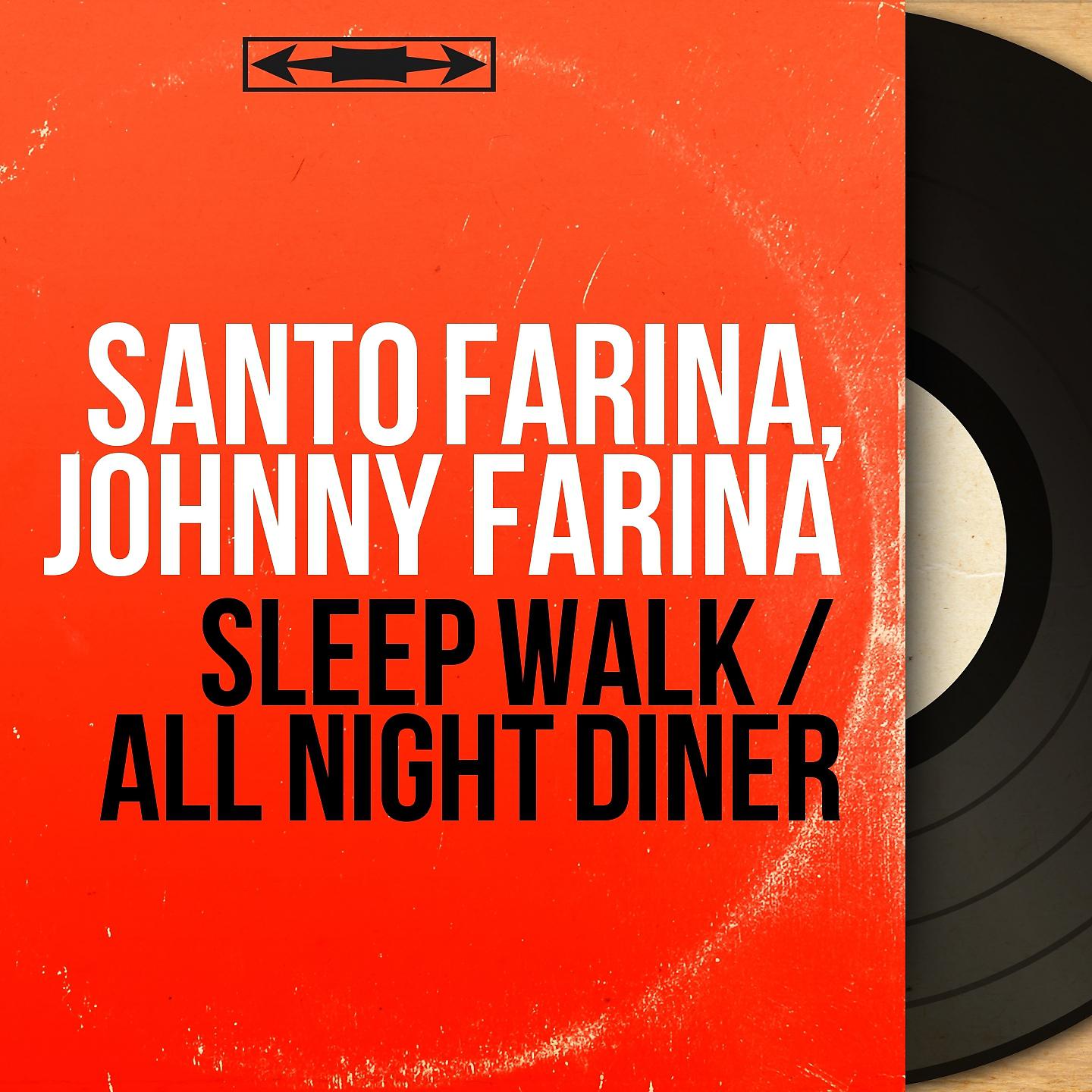 Постер альбома Sleep Walk / All Night Diner