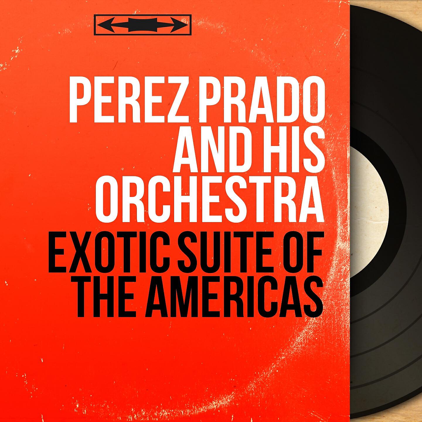 Perez Prado and His Orchestra - Criollo