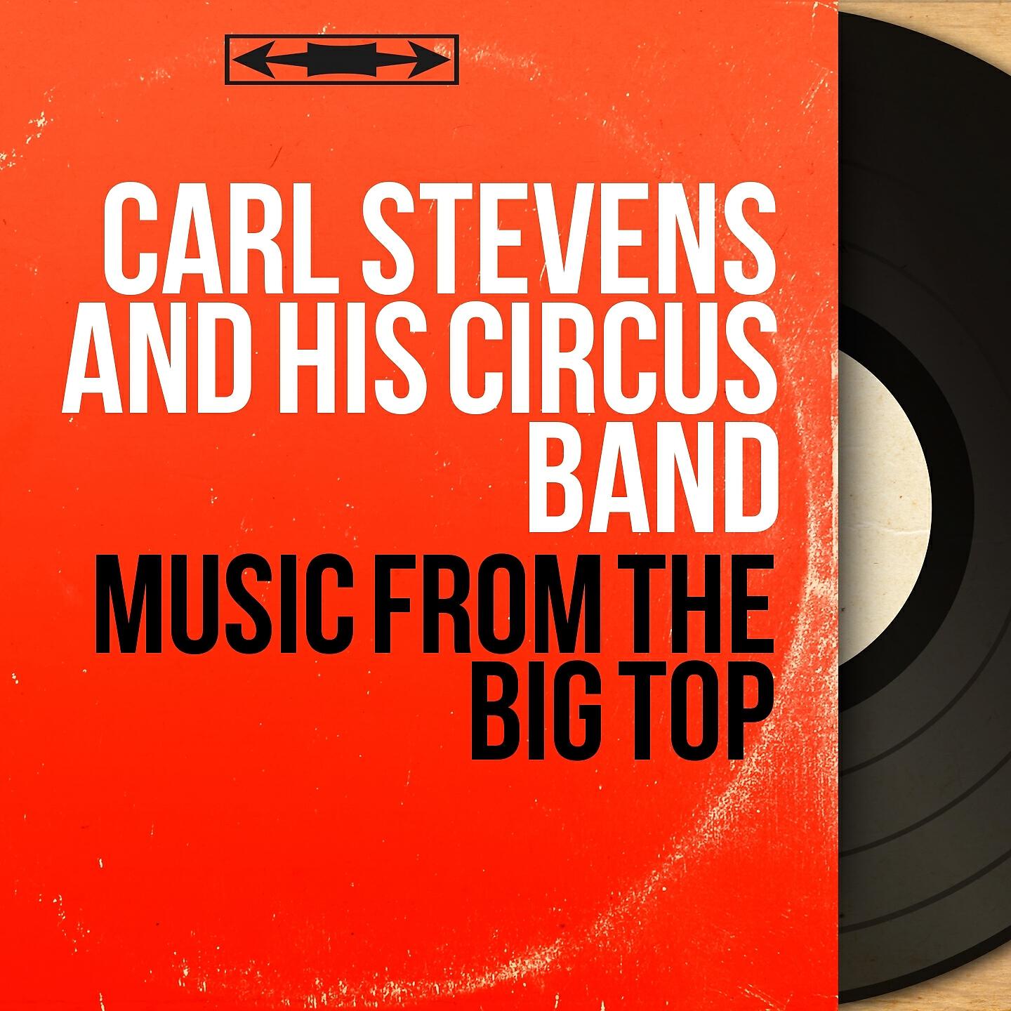 Carl Stevens and His Circus Band - William Tell Gallop (Arranged By George Stone)
