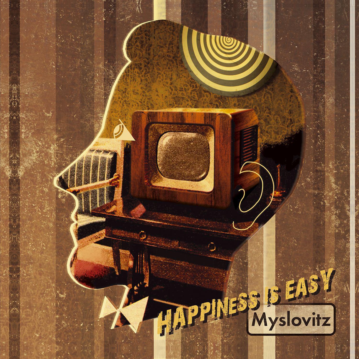 Постер альбома Happiness Is Easy