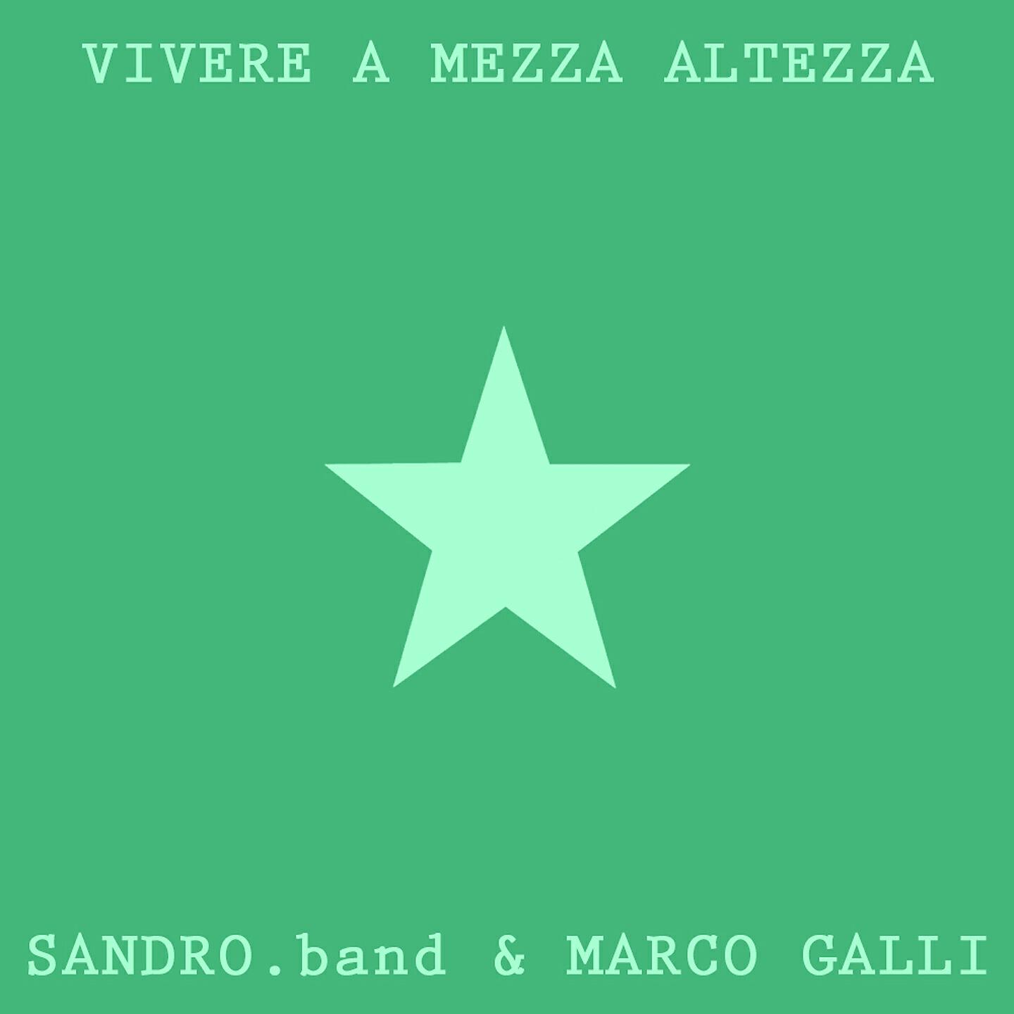 Sandro.Band - Vivere a mezza altezza