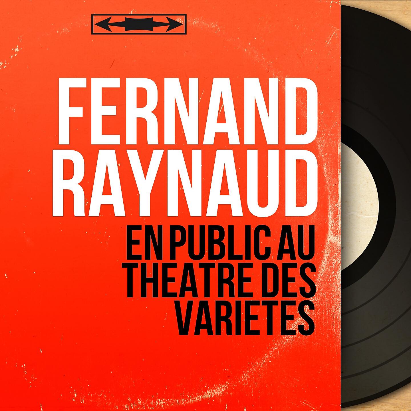 Fernand Raynaud - La 2 CV de ma sœur