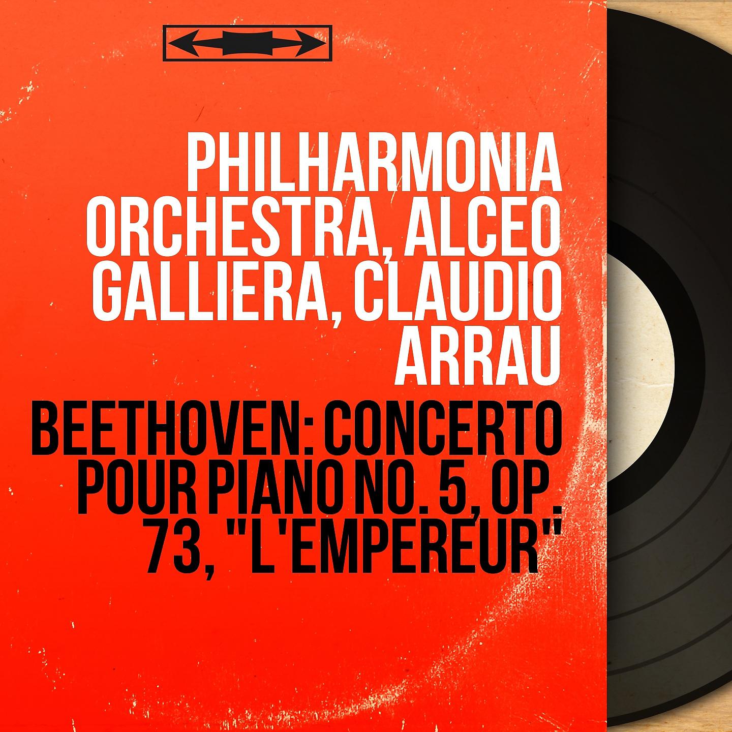 Постер альбома Beethoven: Concerto pour piano No. 5, Op. 73, "L'empereur"