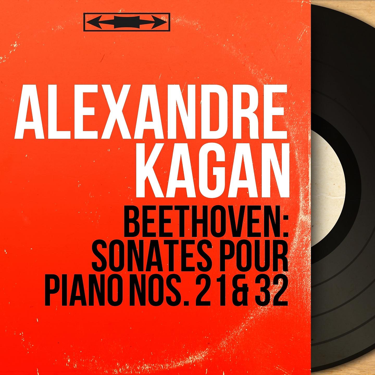 Alexandre Kagan - Piano Sonata No. 21 in C Major, Op. 53 