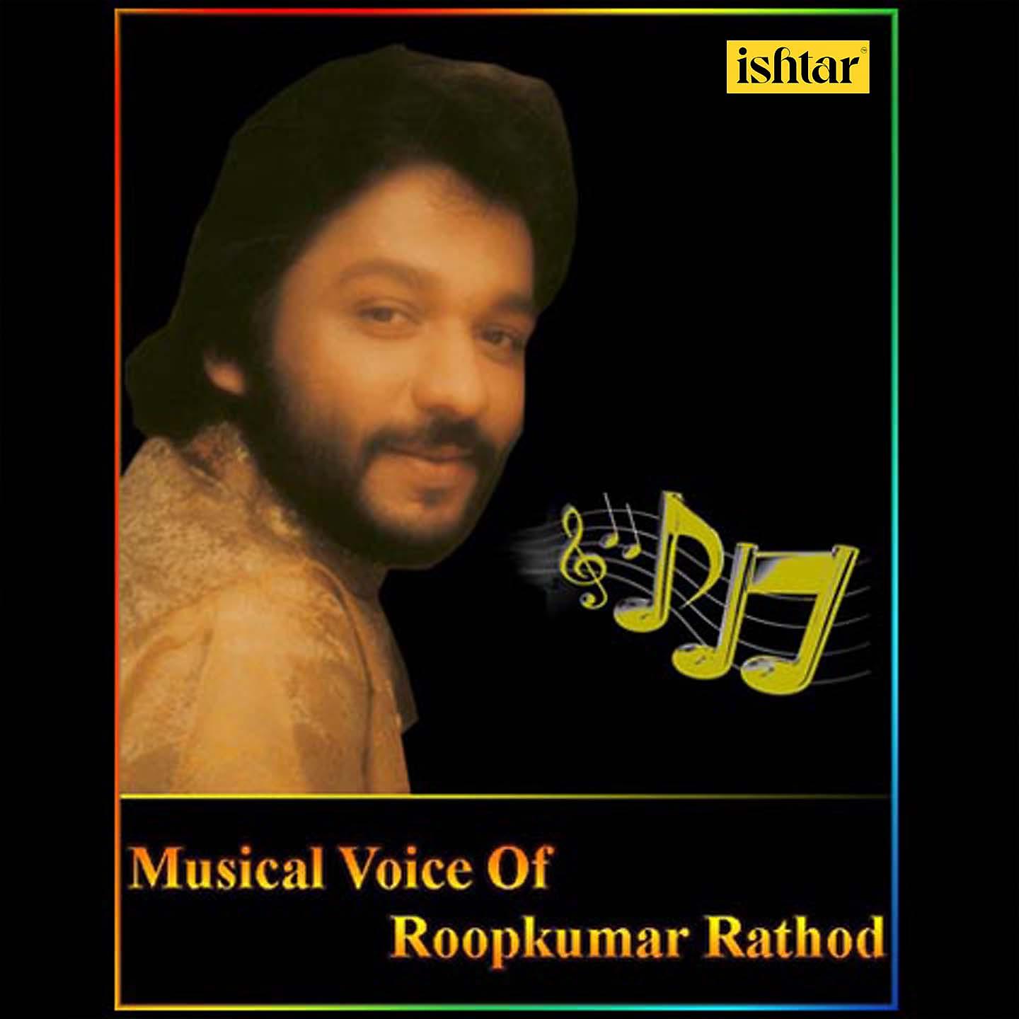 Постер альбома Musical Voice of Roop Kumar Rathod