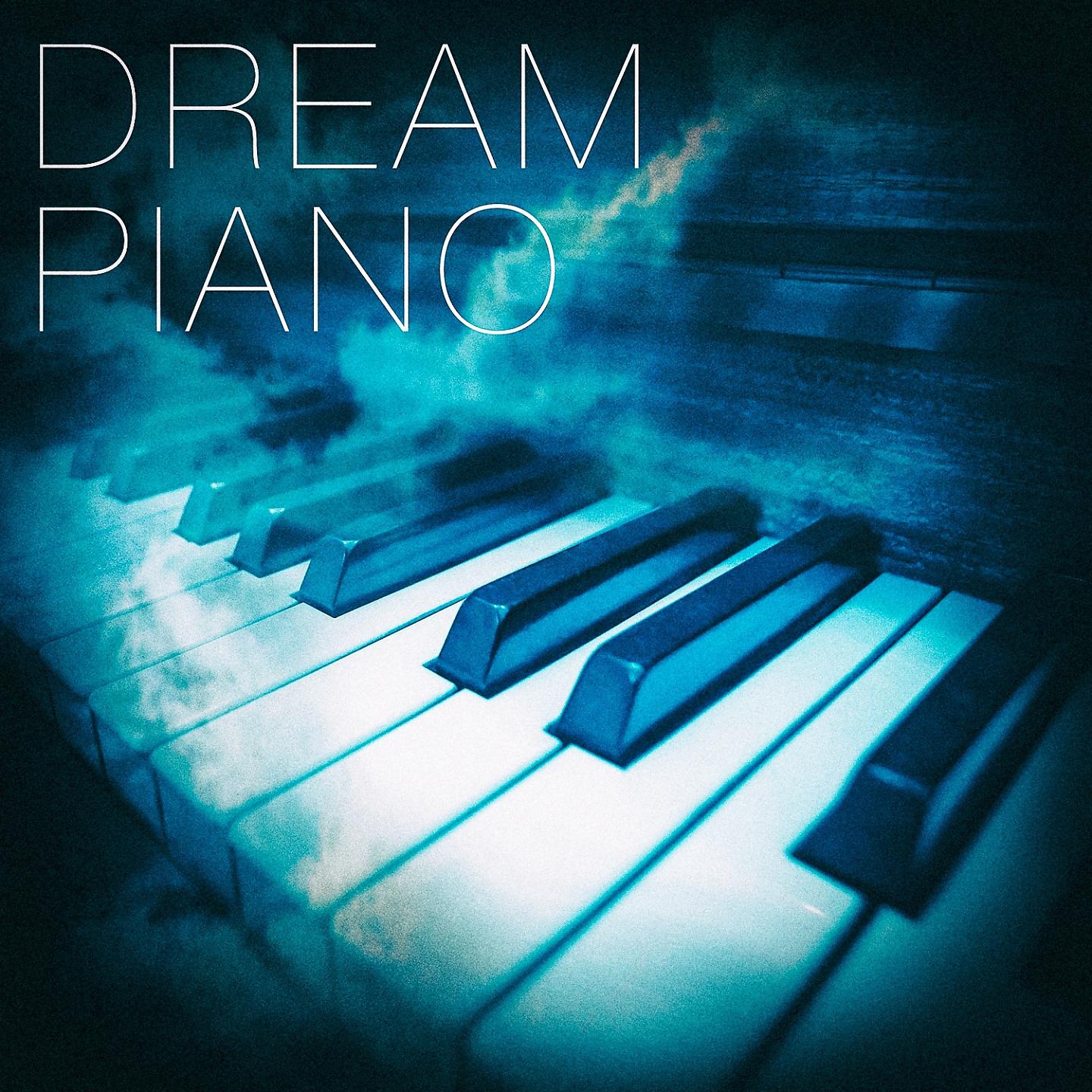 Постер альбома Dream Piano