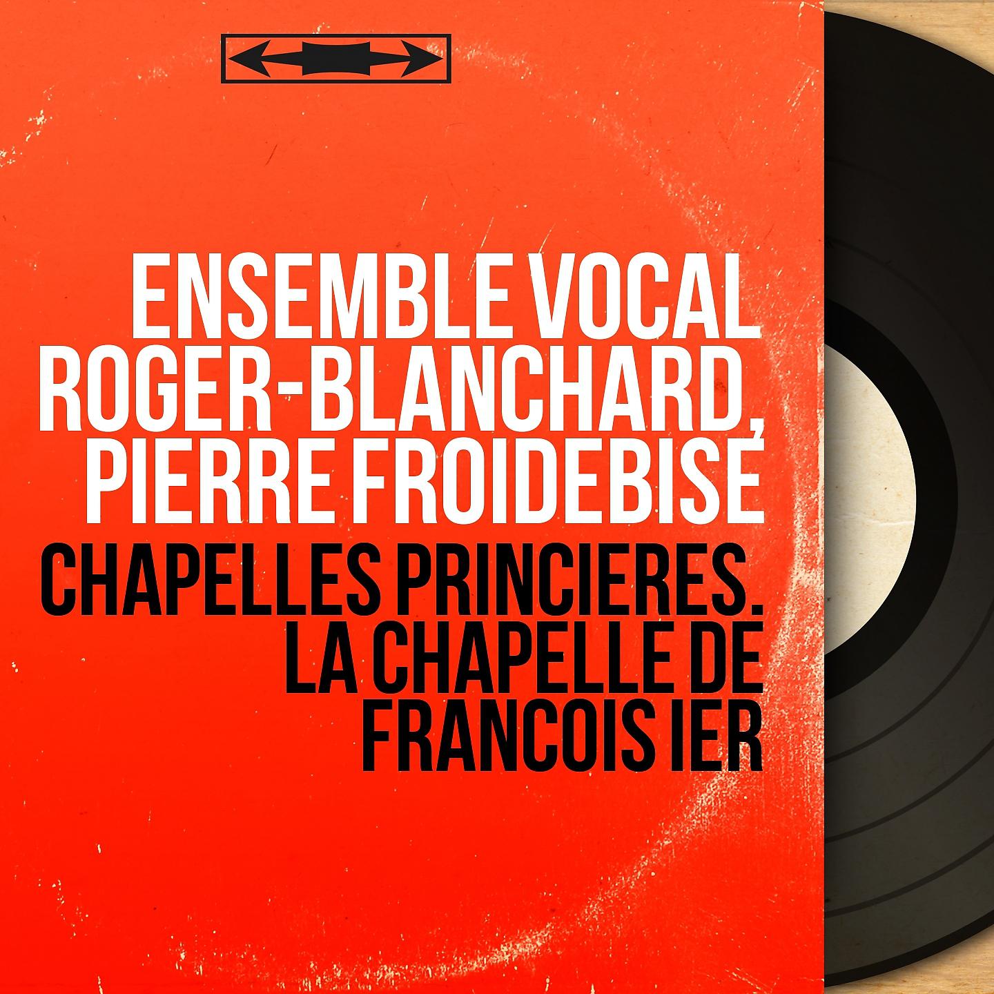 Ensemble vocal Roger-Blanchard - Missa 