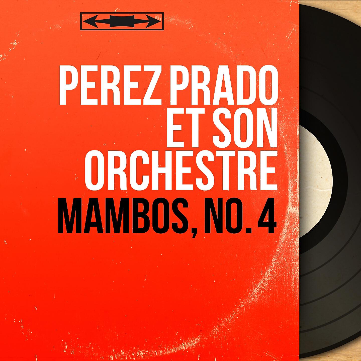 Perez Prado et son orchestre - Tomcat Mambo