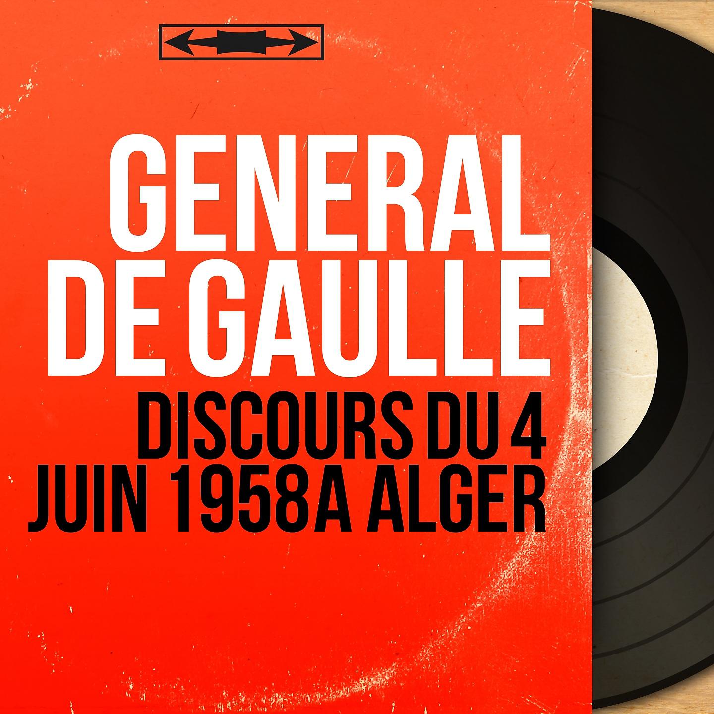 Постер альбома Discours du 4 juin 1958 à Alger