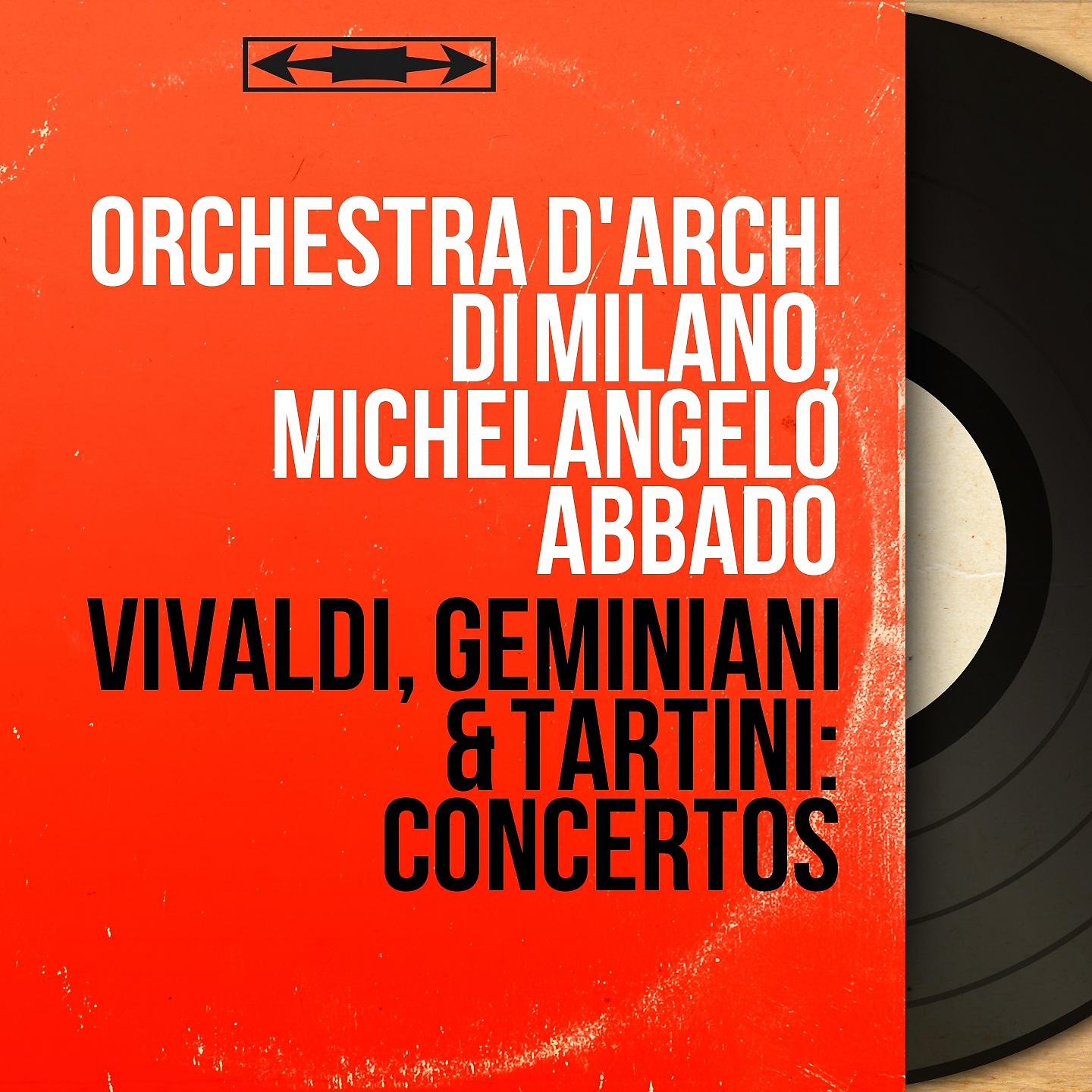 Постер альбома Vivaldi, Geminiani & Tartini: Concertos
