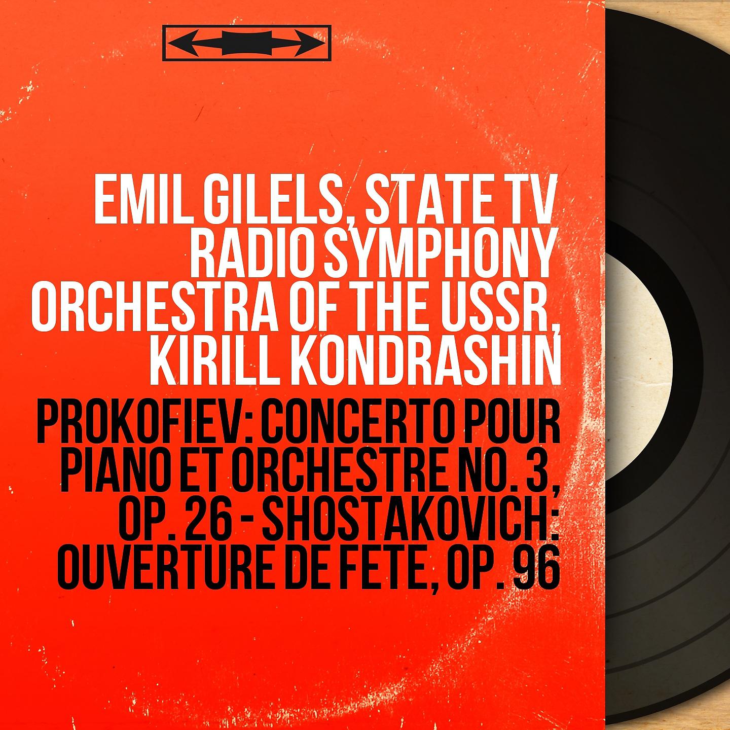 Emil Gilels - Piano Concerto No. 3 in C Major, Op. 26: III. Allegro, ma non troppo