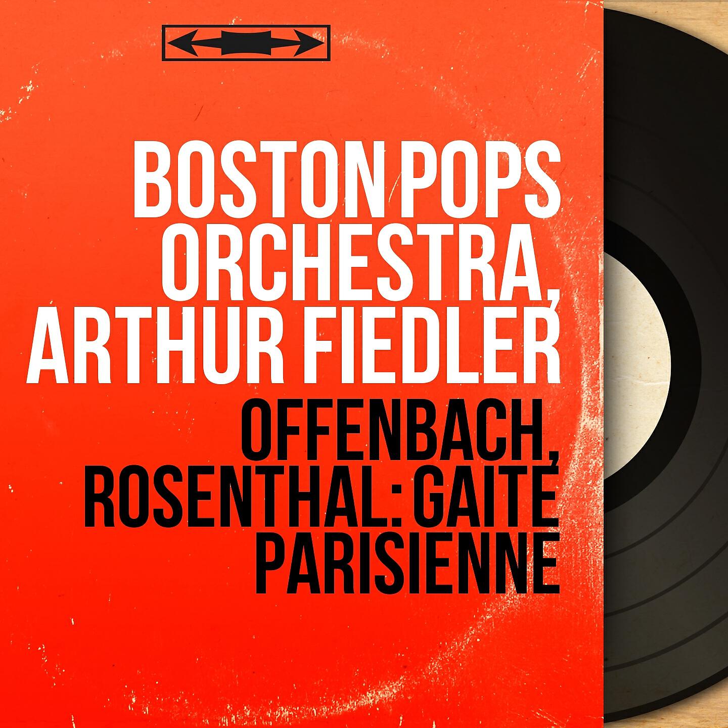 Boston Pops Orchestra - Gaîté Parisienne: No. 4, Mazurka