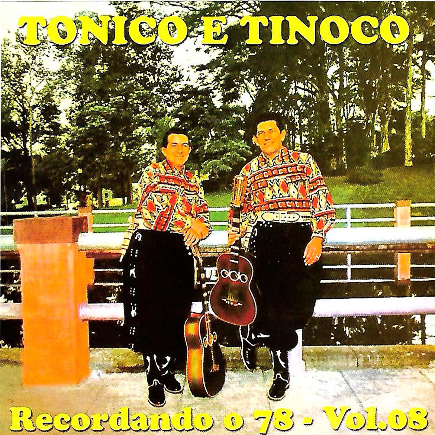 Tonico e Tinoco - Sertão da Laranjinha