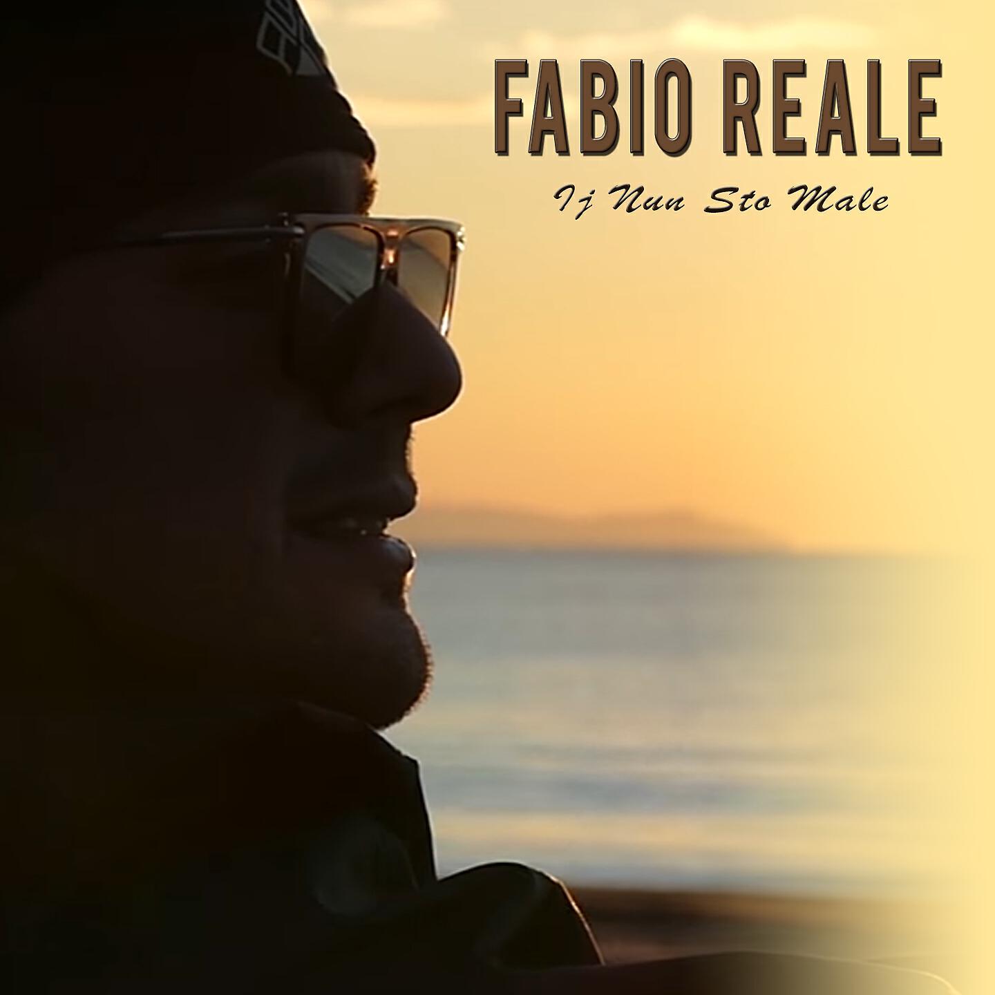 Fabio Reale - Ij nun sto male