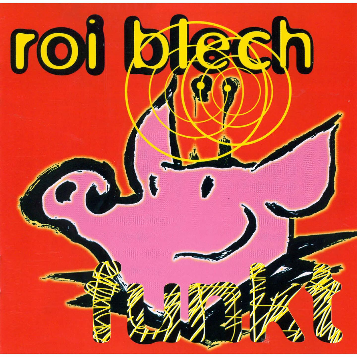 Roi Blech Orchester - Hey Liebste